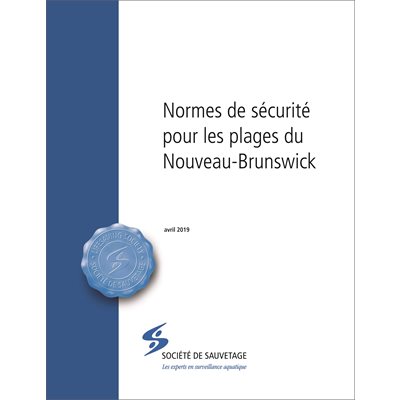 NORMES DE SECURITE POUR LES PLAGES DU NOUVEAU-BRUNSWICK